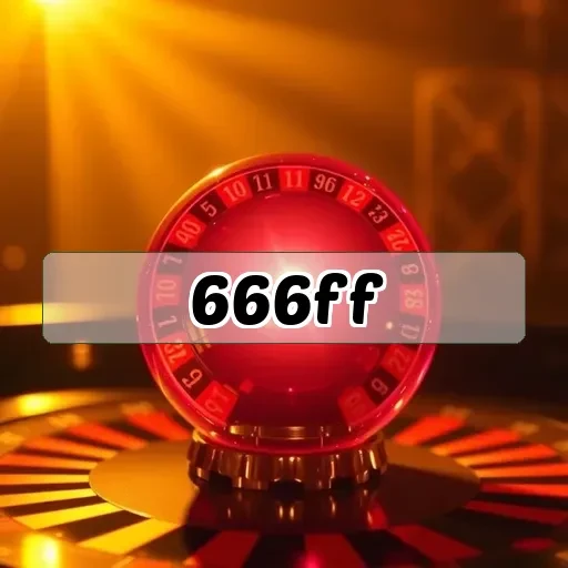 666ff: Fitur Menarik dan Kelebihan Game Online yang Wajib Dicoba